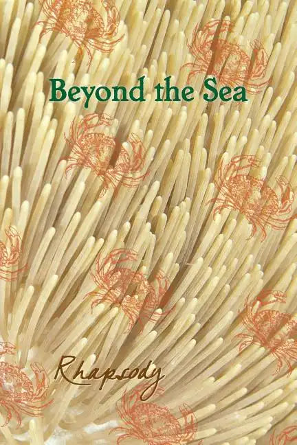 Beyond the Sea: Rhapsody - Paperback