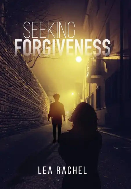 Seeking Forgiveness - Hardcover