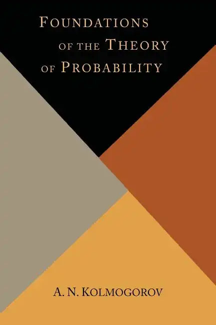 Foundations of the Theory of Probability - Paperback