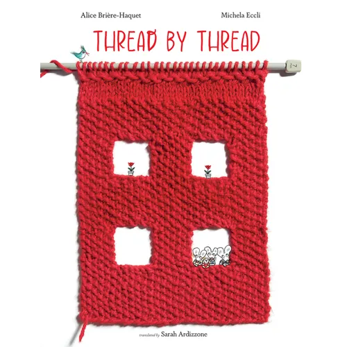 Thread by Thread - Hardcover