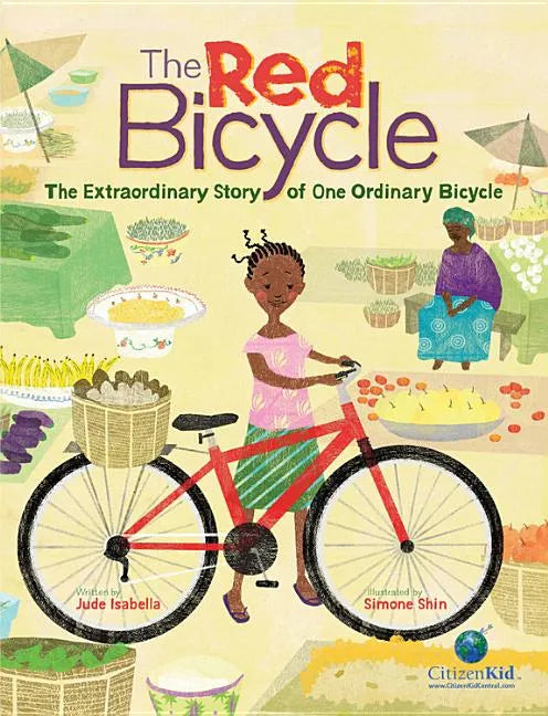 The Red Bicycle: The Extraordinary Story of One Ordinary Bicycle - Hardcover