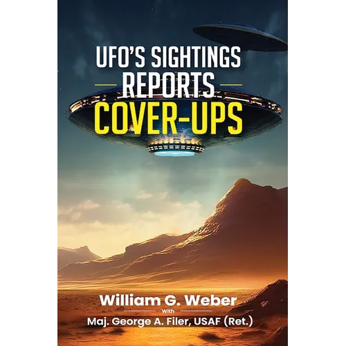 Ufo's Sightings Reports Cover-Ups - Paperback