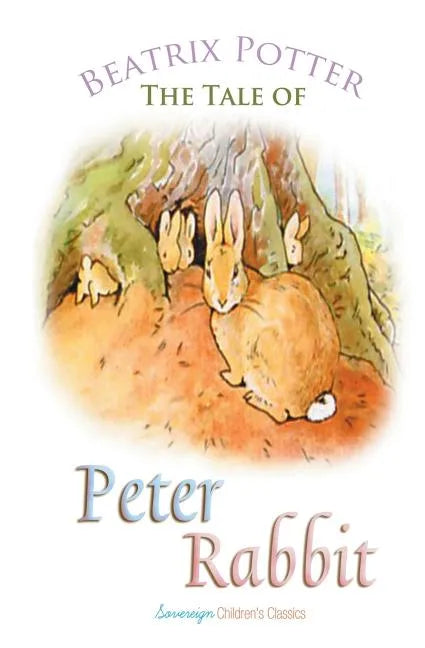The Tale of Peter Rabbit - Paperback