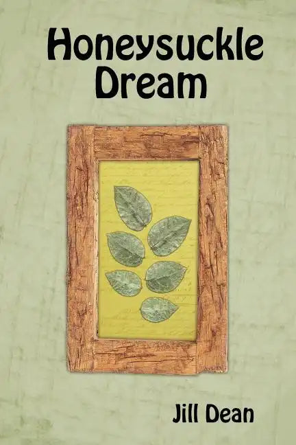 Honeysuckle Dream - Paperback