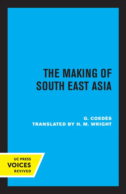 The Making of South East Asia - Paperback