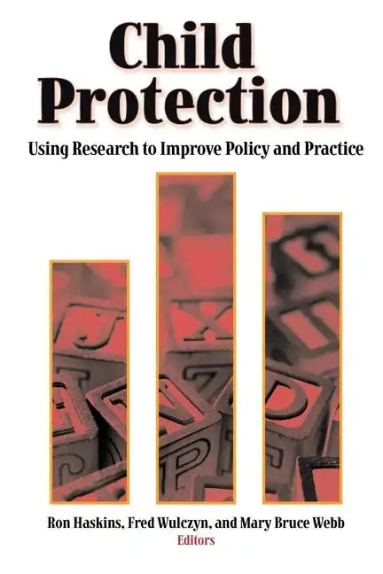Child Protection: Using Research to Improve Policy and Practice - Paperback