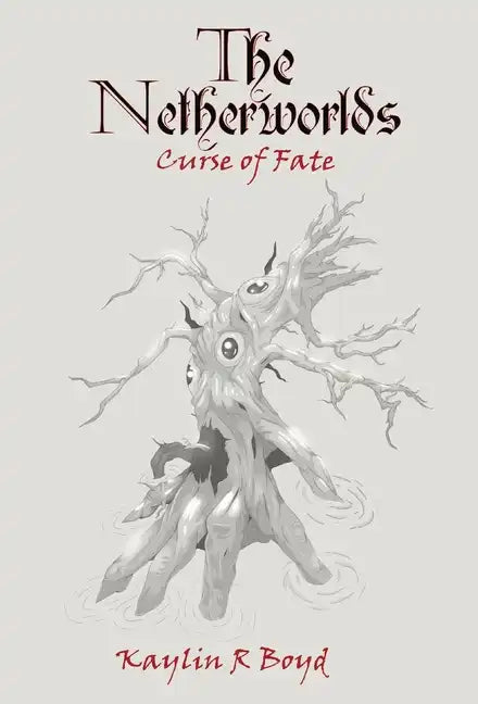 The Netherworlds: Curse of Fate - Hardcover