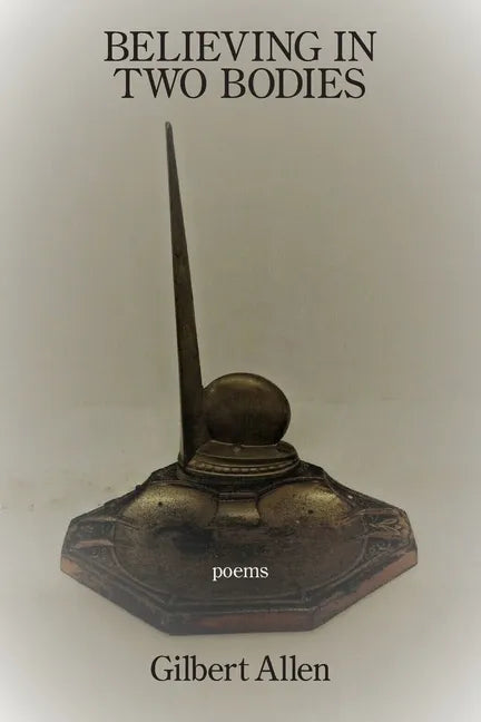 Believing in Two Bodies - Paperback