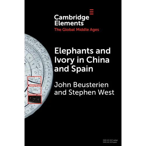 Elephants and Ivory in China and Spain - Paperback