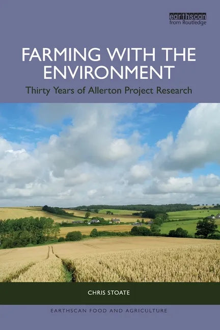 Farming with the Environment: Thirty Years of Allerton Project Research - Paperback