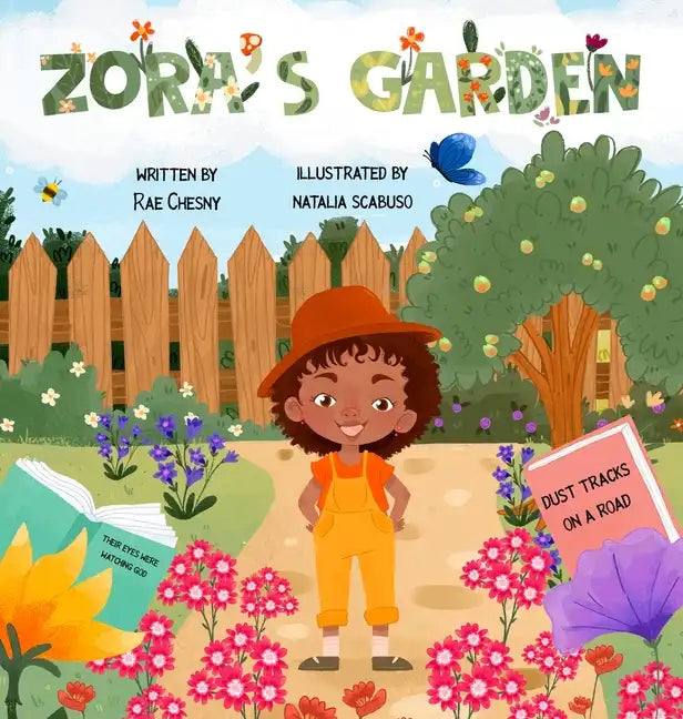 Zora's Garden - Hardcover