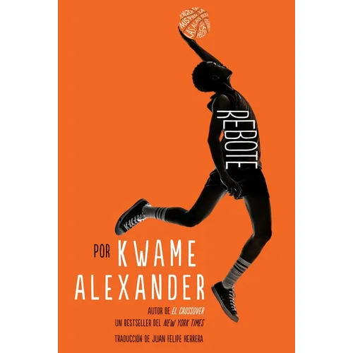 Rebote: Rebound (Spanish Edition) - Paperback