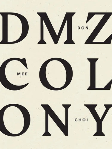 DMZ Colony - Paperback