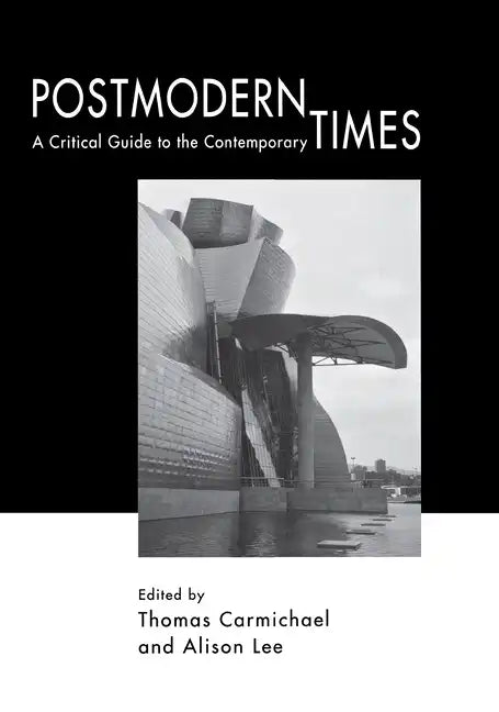 Postmodern Times - Hardcover
