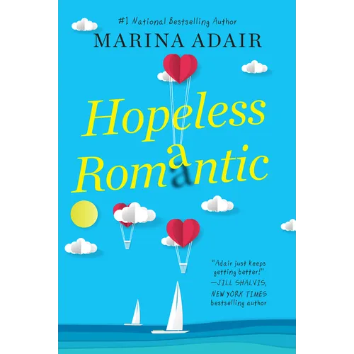 Hopeless Romantic: A Beautifully Written and Entertaining Romantic Comedy - Paperback