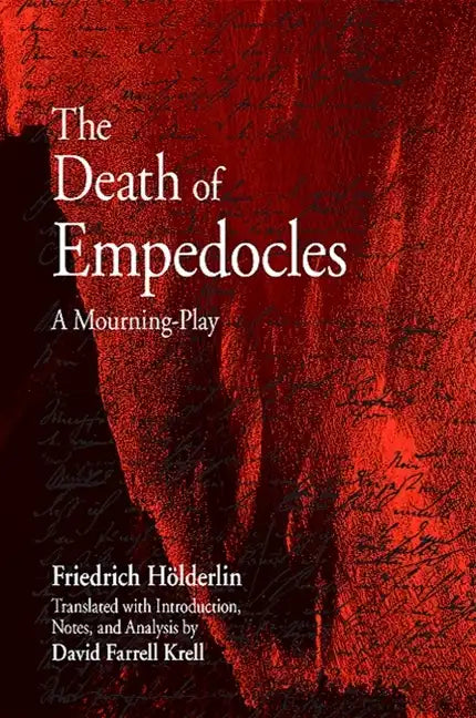 The Death of Empedocles: A Mourning-Play - Paperback