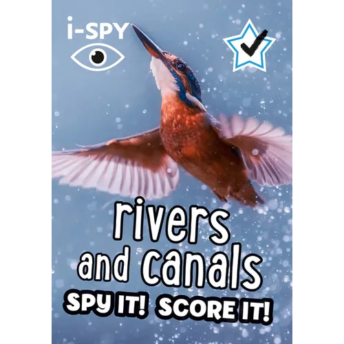 I-Spy Rivers and Canals: Spy It! Score It! - Paperback