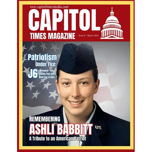 Capitol Times Magazine Issue 8 - Ashli Babbitt Special - Paperback