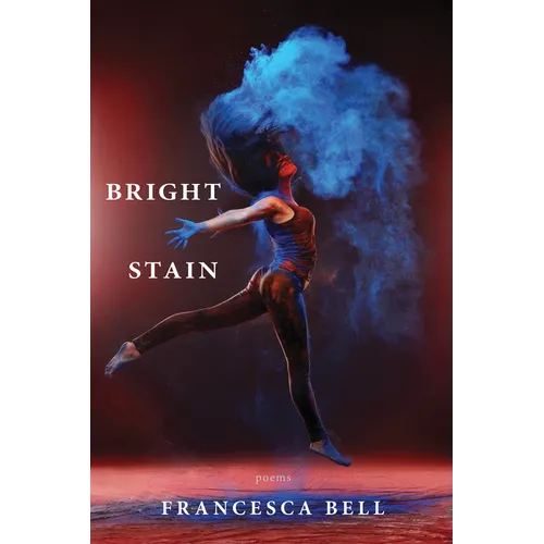 Bright Stain - Paperback