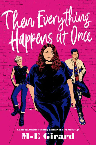 Then Everything Happens at Once - Hardcover