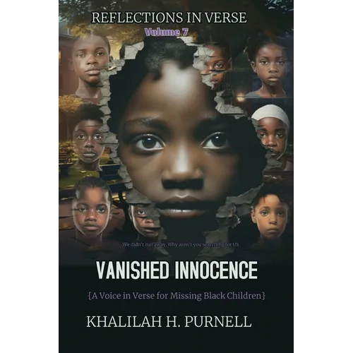 Reflections in Verse, Volume 7: Vanished Innocence: Vanished Innocence - Paperback