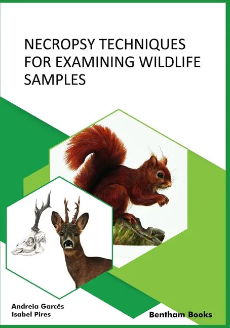 Necropsy Techniques for Examining Wildlife Samples - Paperback