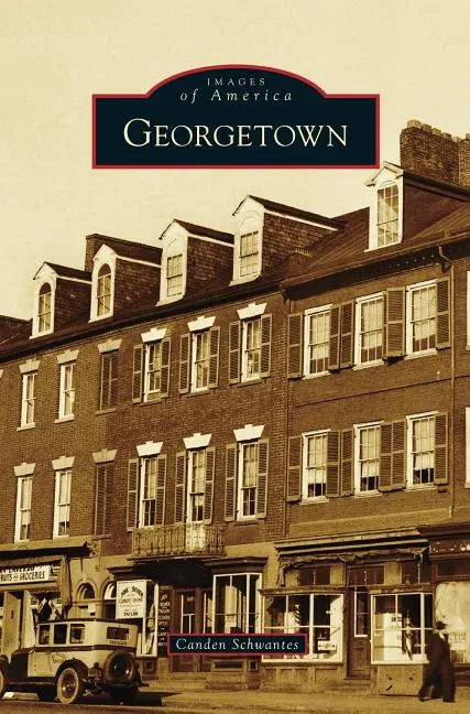 Georgetown - Hardcover
