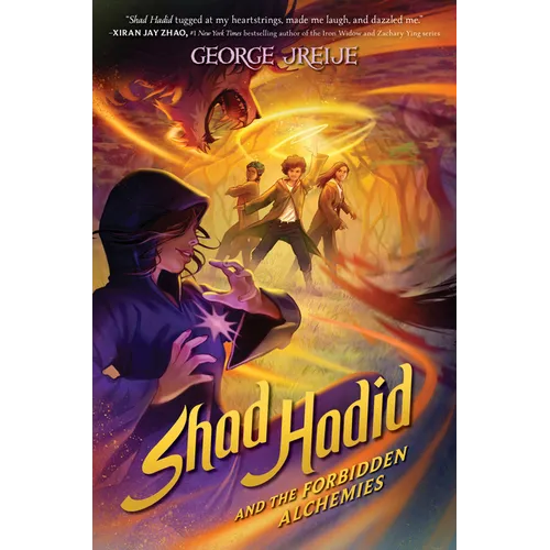 Shad Hadid and the Forbidden Alchemies - Hardcover