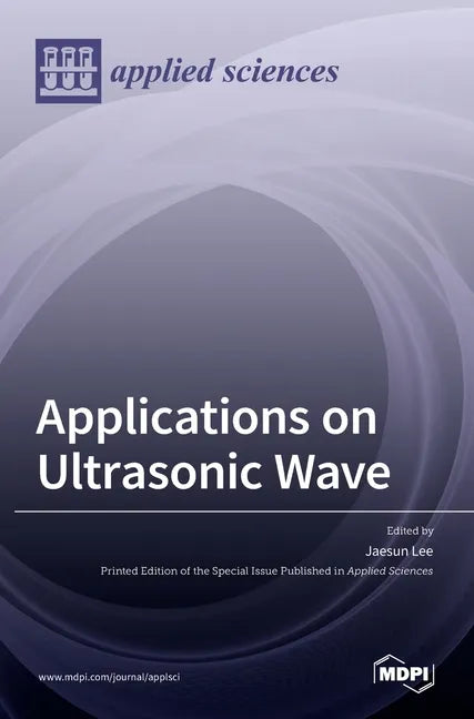 Applications on Ultrasonic Wave - Hardcover