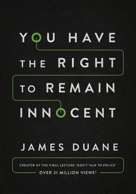 You Have the Right to Remain Innocent - Paperback