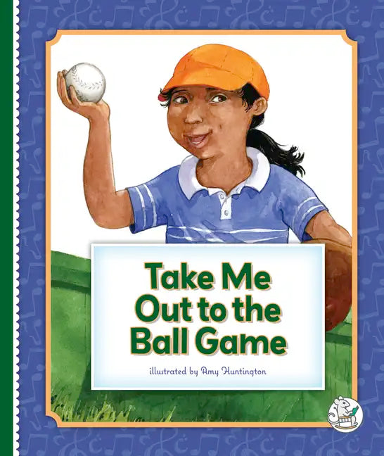 Take Me Out to the Ball Game - Library Binding