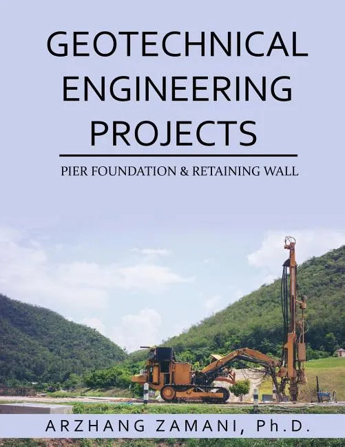 Geotechnical Engineering Projects - Paperback