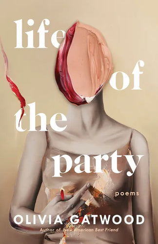 Life of the Party: Poems - Paperback