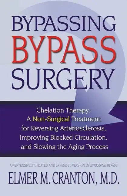 Bypassing Bypass Surgery - Paperback