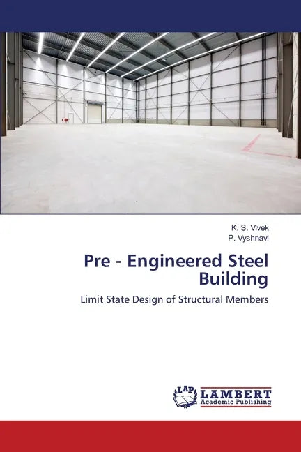 Pre - Engineered Steel Building - Paperback