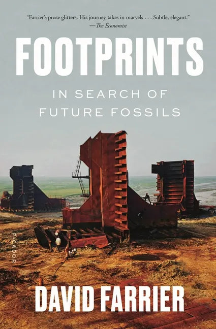 Footprints: In Search of Future Fossils - Paperback