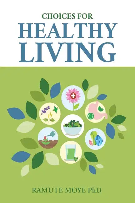 Choices For Healthy Living - Paperback