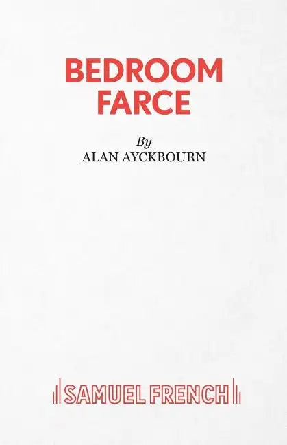 Bedroom Farce - A Comedy - Paperback