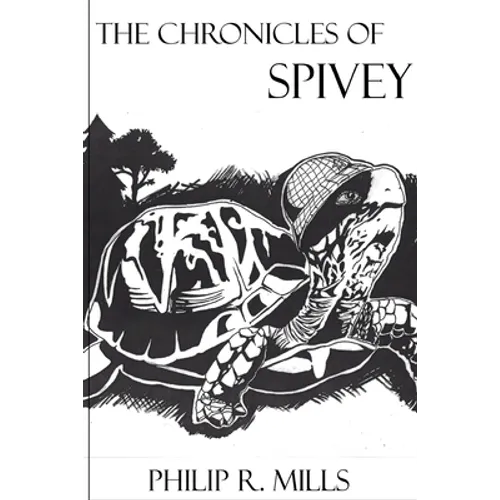 The Chronicles of Spivey - Paperback
