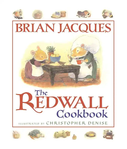 The Redwall Cookbook - Paperback