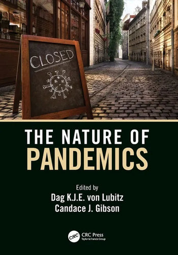 The Nature of Pandemics: The Nature of an Emerging Global Threat - Paperback