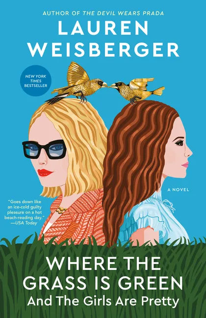 Where the Grass Is Green and the Girls Are Pretty - Paperback