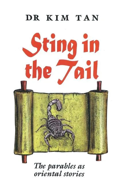 Sting in the Tail: The parables as oriental stories - Paperback