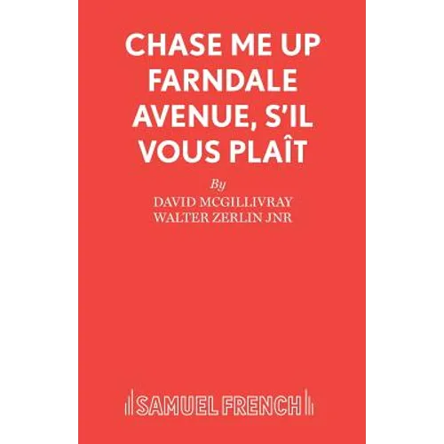 Chase Me Up Farndale Avenue, s'il vous pla�t - Paperback