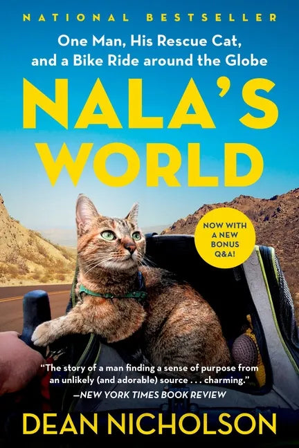 Nala's World: One Man, His Rescue Cat, and a Bike Ride Around the Globe - Paperback
