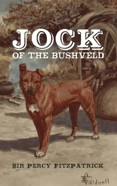 Jock of the Bushveld - Hardcover
