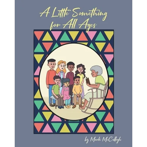 A Little Something for All Ages - Paperback