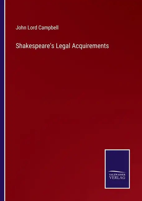 Shakespeare's Legal Acquirements - Paperback