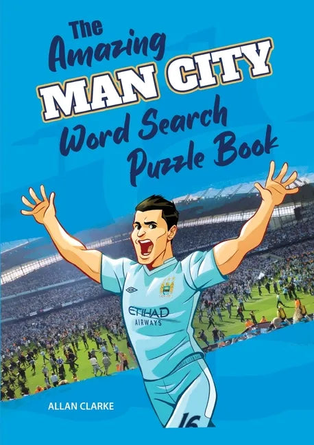 The Amazing Man City Word Search Puzzle Book - Paperback