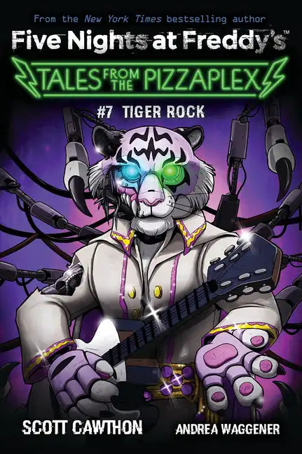 Tiger Rock: An Afk Book (Five Nights at Freddy's: Tales from the Pizzaplex #7) - Paperback